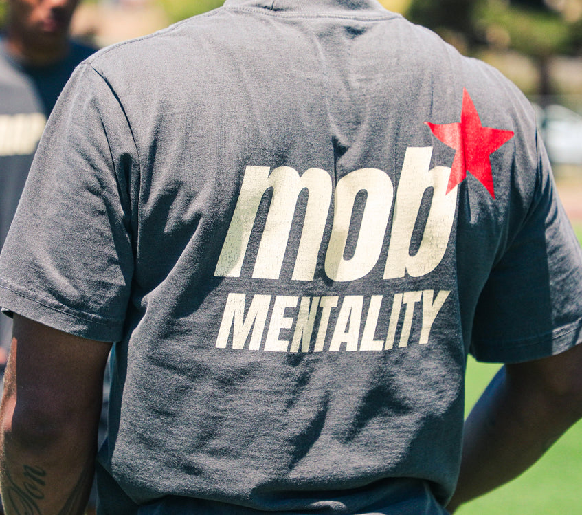 MOB MENTALITY T-Shirt